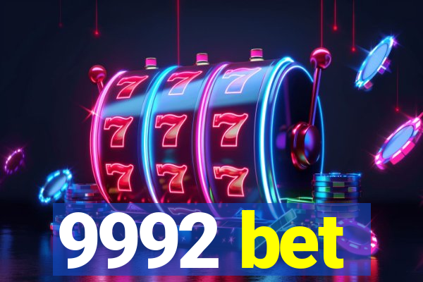 9992 bet
